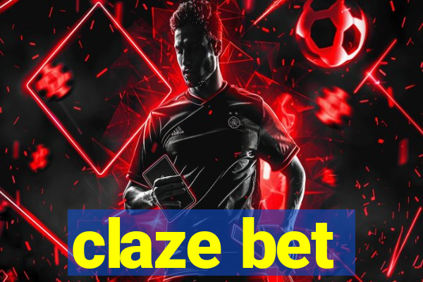 claze bet